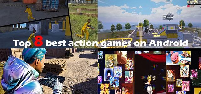 Top 8 best action games on Android